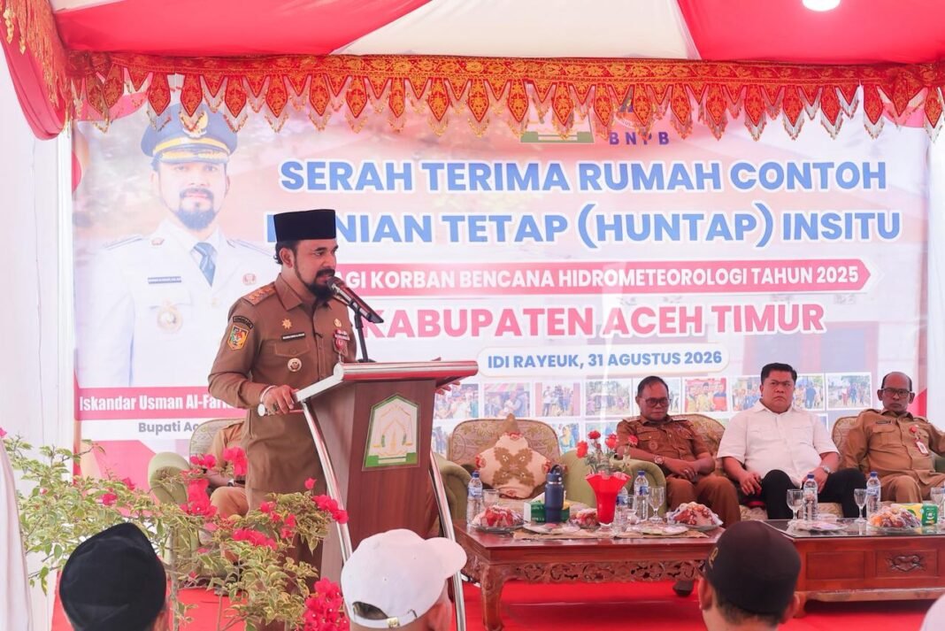 Bupati Al-Farlaky Launching Pembangunan 2.033 Huntap Korban Banjir Aceh Timur Bupati Al-Farlaky Launching Pembangunan 2.033 Huntap Korban Banjir Aceh Timur